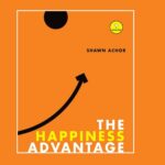 The Happiness Advantage